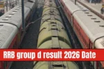 RRB group d result 2026 Date